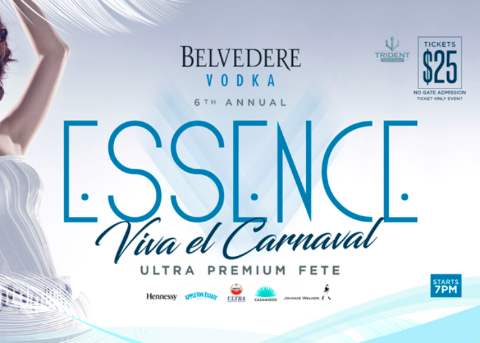 6th Annual Essence - Ultra Premium Fete