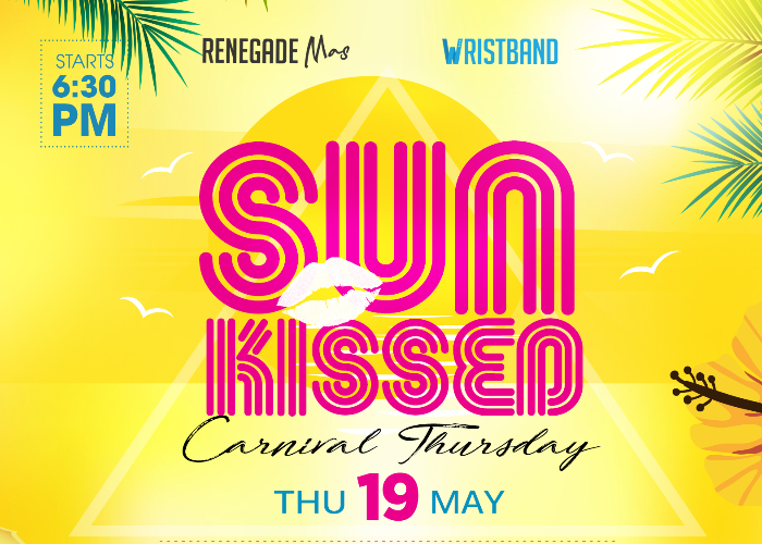 (Renegade Mas) SunKissed Carnival Thursday