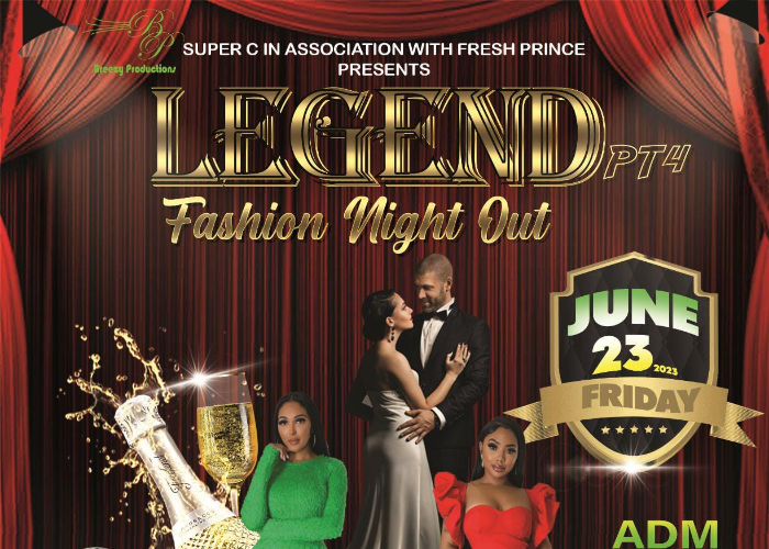 Fresh Prince Presents: "LEGEND" PT4, Fashion Night Out