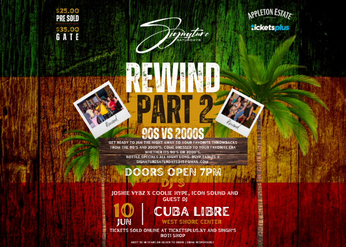 Signature Saturday's "Rewind Pt. 2 90s VS 2000s"