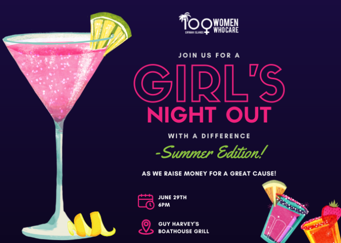 100 Women Who Care Cayman Islands - Girl's Night Out With A Difference!