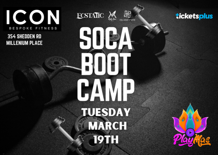 Soca Boot Camp - Powered By Play Mas