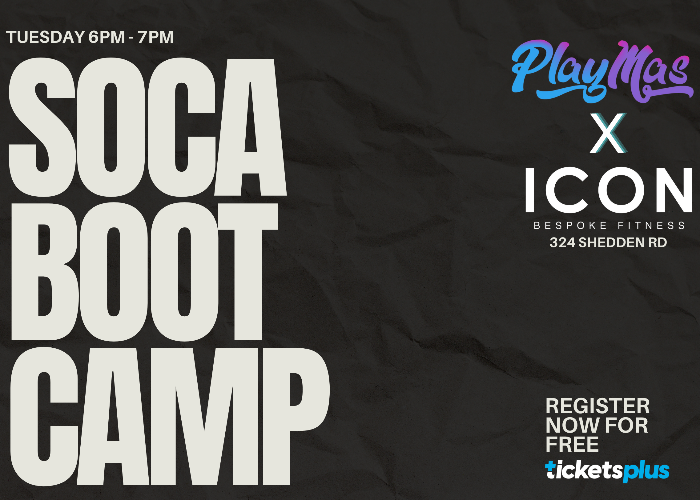 Soca Boot Camp - Powered By Play Mas
