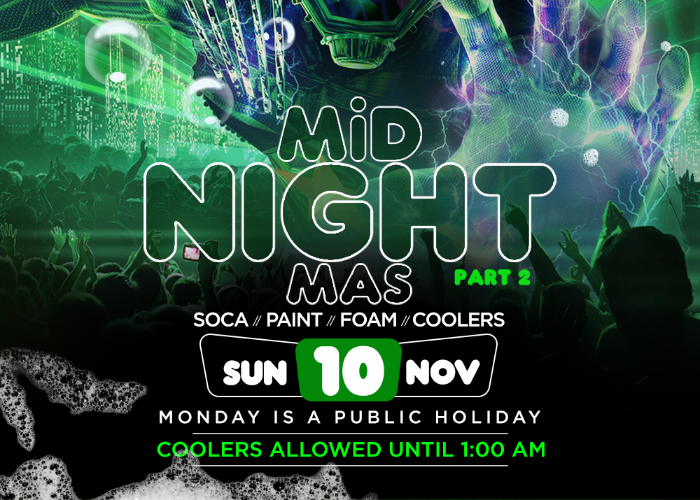 Midnight Mas pt. 2 - Soca | Paint | Foam | Coolers