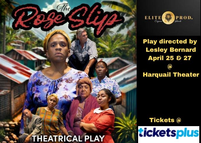 The Rose Slip - Theatrical Play The Rose Slip - Theatrical Play