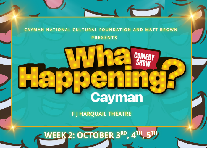 Second Weekend: Wha Happening Comedy Show