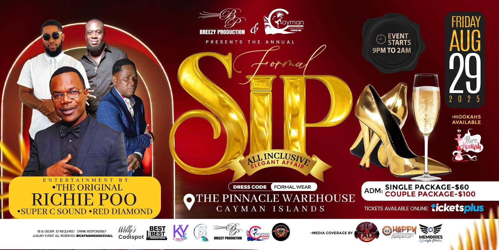 Sip Formal, All Inclusive, Elegant Affair Gala.